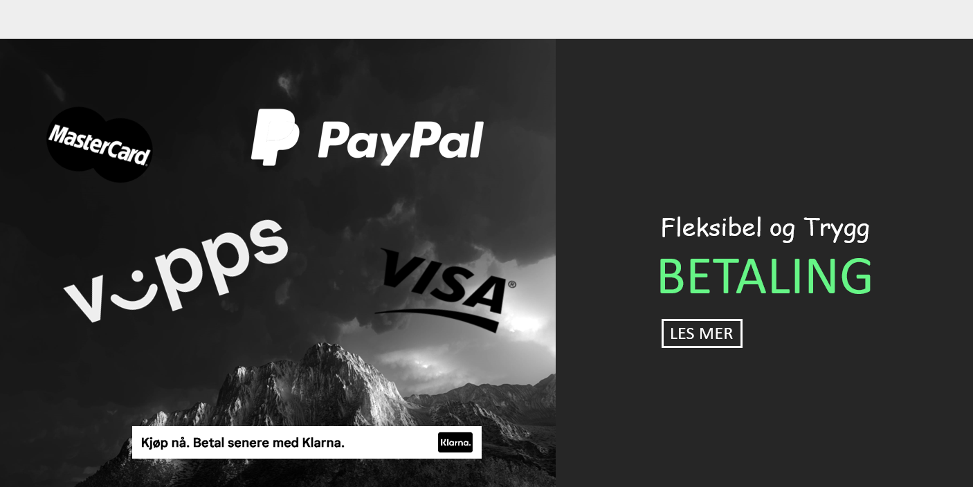 Les mer om oss og vre enkle betalings valg. Hos oss kan du betale med Visa, PayPal, Klarna, Vipps og mastercard.